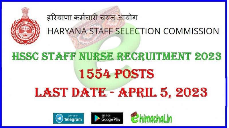 Haryana HSSC Staff Nurse Recruitment 2023 | 1554 Posts | Selection ...