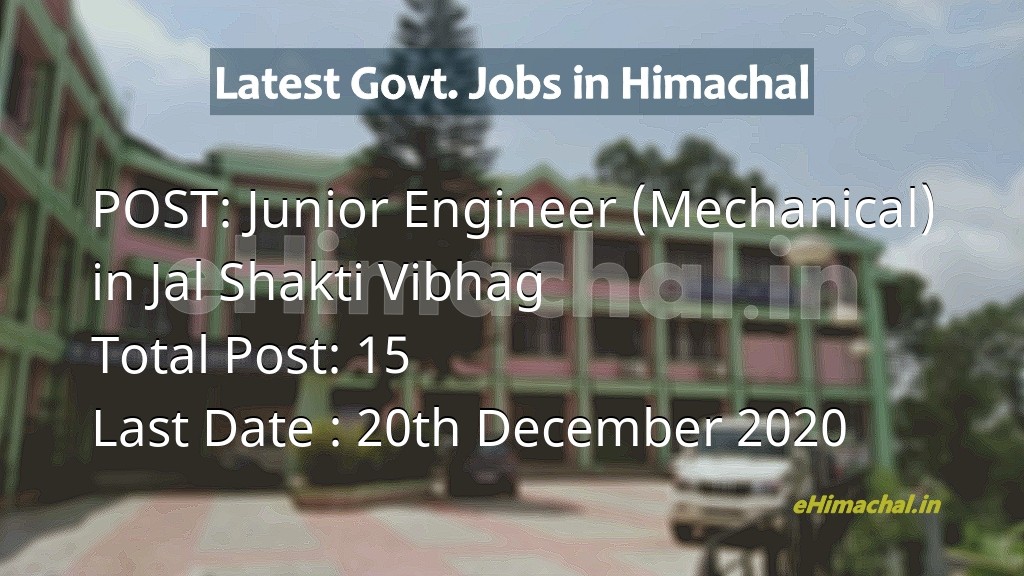 15 Post of Junior Engineer (Mechanical) in Himachal in Jal Shakti Vibhag apply now  - Job Alerts