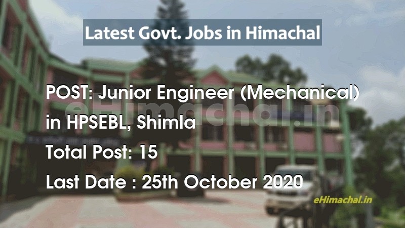 Junior Engineer (Mechanical) recruitment in Himachal in HPSEBL, Shimla total Vacancies 15 - Job Alerts