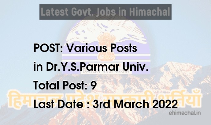 Various Posts recruitment in Himachal in Dr.Y.S.Parmar Univ. - Job Alerts